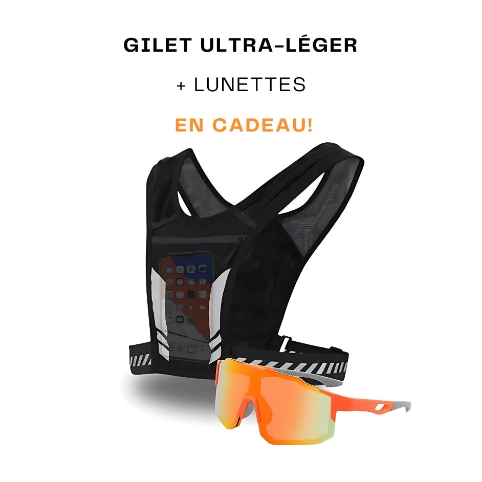 Gilet ultra-léger + lunettes de sport GRATUITES